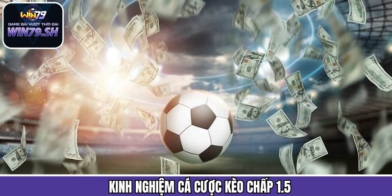 Kinh nghiệm dự đoán kèo chấp siêu chuẩn xác